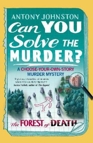 Can You Solve the Murder? - The Forest of Death