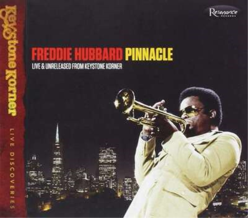 Pinnacle: Live & Unreleased from Keystone Korner