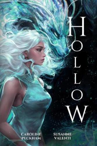 Hollow (Book 1 in the Crown of Hearts & Chaos Series