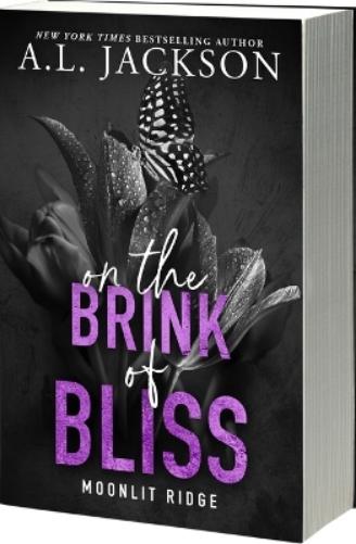 On the Brink of Bliss