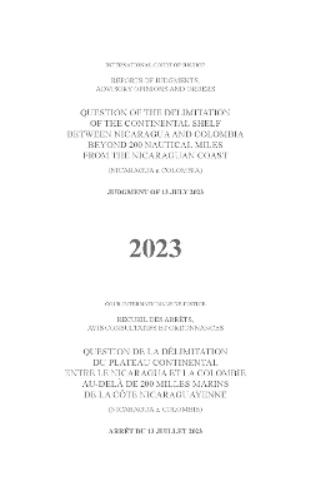 Question of the Delimitation of the Continental Shelf Between Nicaragua and Colombia Beyond 200 Nautical Miles from the Nicaraguan Coast (Nicaragua V. Colombia)