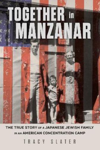 Together in Manzanar