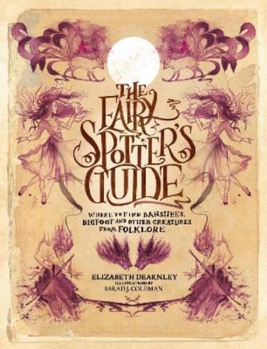 The Fairy Spotter's Guide