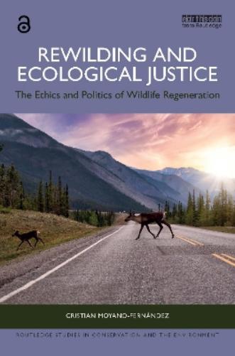 Rewilding and Ecological Justice