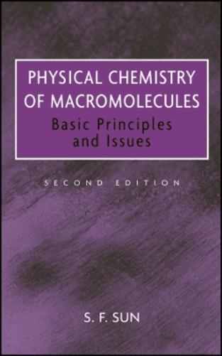 Physical Chemistry of Macromolecules