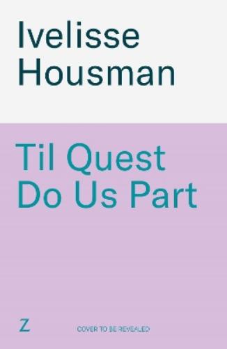 Til Quest Do Us Part