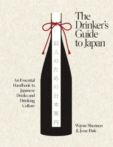 The Drinker’s Guide to Japan