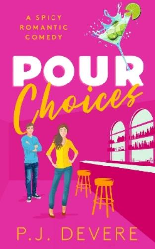 Pour Choices