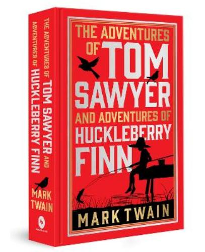 The Adventures Of Tom Sawyer & Adventures of Huckleberry Finn