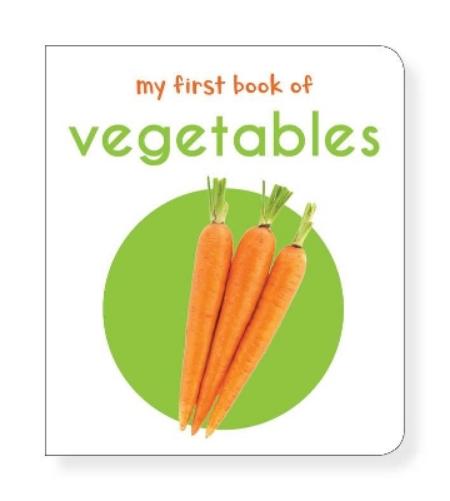My First Book of Vegetables