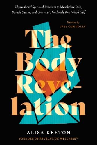 The Body Revelation