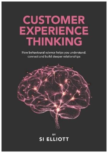 Customer Experience Thinking