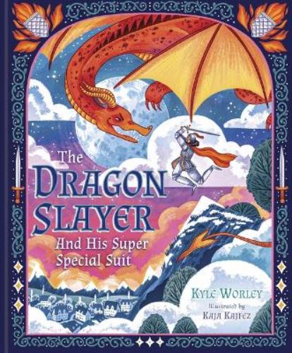 The Dragon Slayer and His Super Special Suit