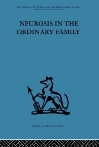 Neurosis in the Ordinary Family