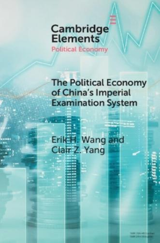The Political Economy of China's Imperial Examination System