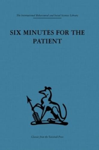 Six Minutes for the Patient
