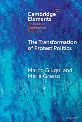 The Transformation of Protest Politics