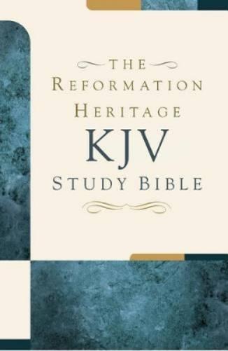 KJV Reformation Heritage Study Bible, The
