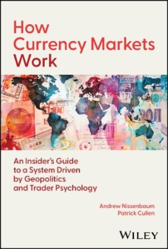 How Currency Markets Work