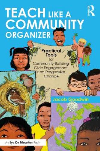 Teach Like a Community Organizer
