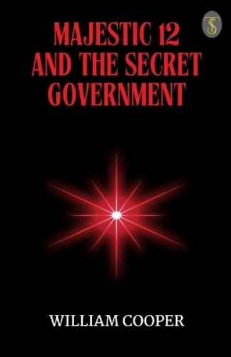 Majestic 12 and the Secret Government (EditionFirst)