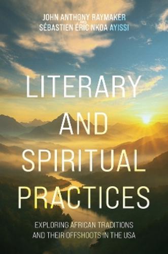 Literary and Spiritual Practices