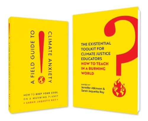 A Field Guide to Climate Anxiety and the Existential Toolkit