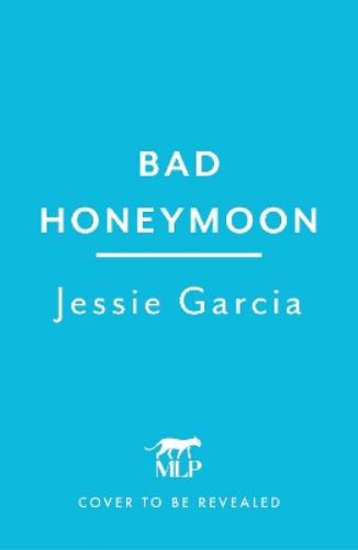 Bad Honeymoon