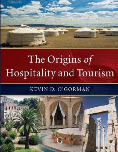 The Origins of Hospitality and Tourism