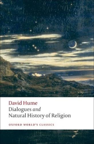 Dialogues Concerning Natural Religion, and The Natural History of Religion