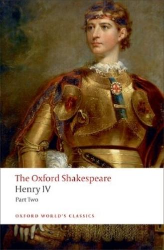 Henry IV, Part 2: The Oxford Shakespeare