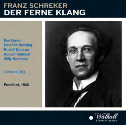 Franz Schreker: Der Ferne Klang
