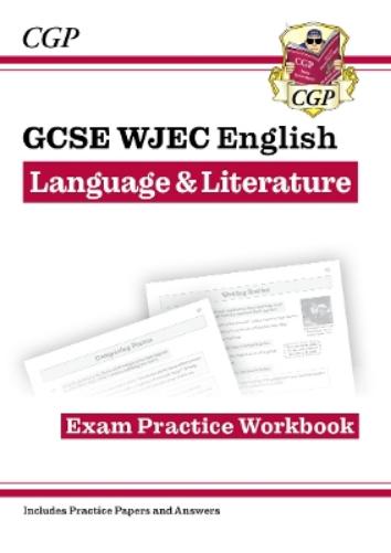 New GCSE WJEC English Language & Literature Exam Practice Workbook (For Exams from 2027)