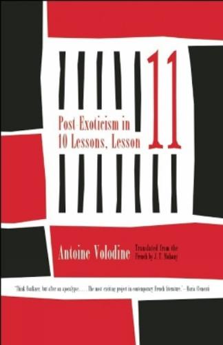 Post Exoticism in Ten Lessons, Lesson Eleven