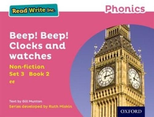 Read Write Inc. Phonics: Beep! Beep! Clocks and Watches (Pink Set 3 Non-fiction 2)