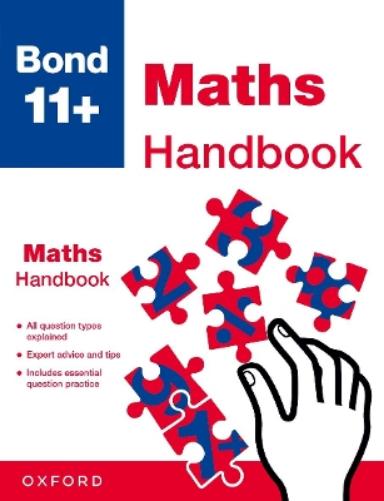 Bond 11+ Maths Handbook (Bond: How to Do