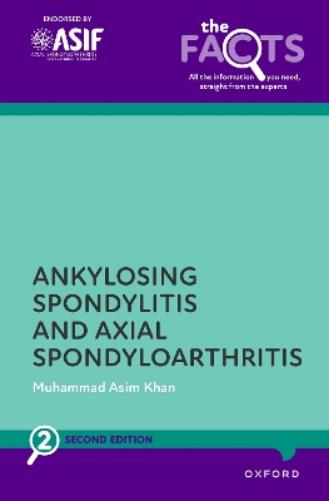 Ankylosing Spondylitis and Axial Spondyloarthritis