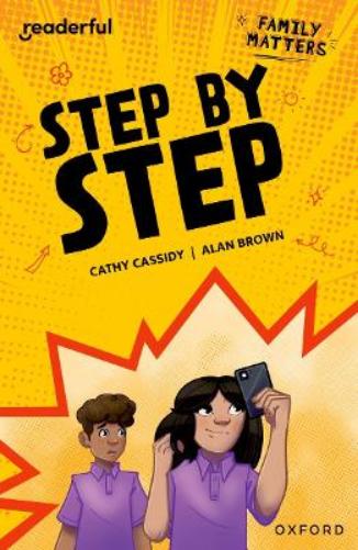 Readerful Independent Library: Oxford Reading Level 17: Family Matters · Step by Step