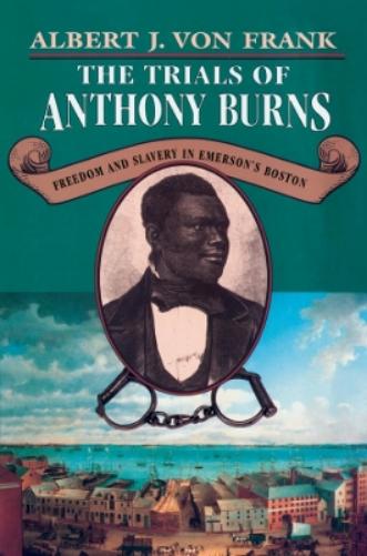 The Trials of Anthony Burns