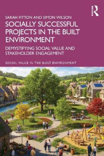 Socially Successful Projects in the built environment