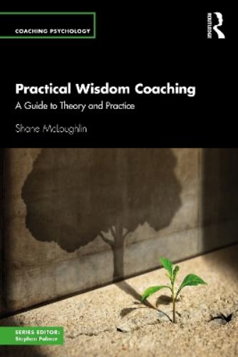 Practical Wisdom Coaching