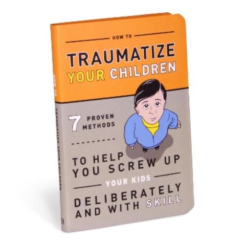 Knock Knock Traumatize Your Children