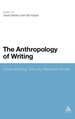 The Anthropology of Writing