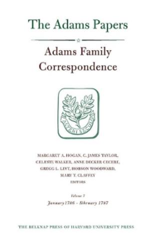Adams Family Correspondence, Volume 7
