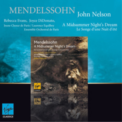 Felix Mendelssohn: A Midsummer Night's Dream