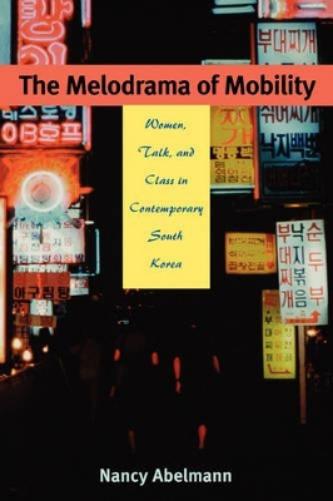 The Melodrama of Mobility