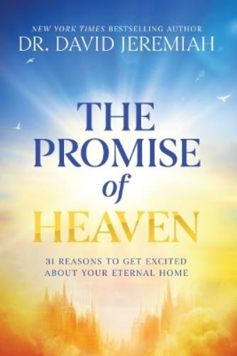The Promise of Heaven