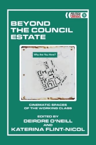 Beyond the Council Estate