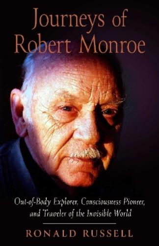 Journeys of Robert Monroe