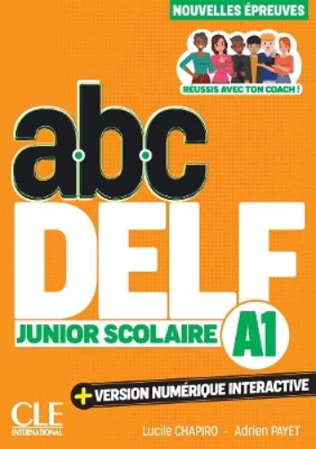 ABC DELF Junior Scolaire - Niveau A1 - 3eme edition